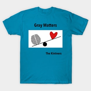 Gray Matters T-Shirt